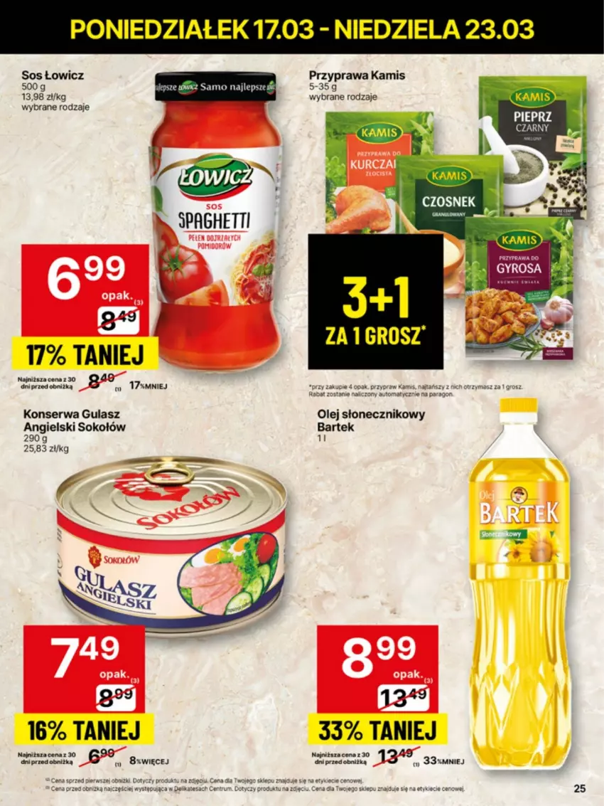 Gazetka promocyjna Delikatesy Centrum - NOWA GAZETKA Delikatesy Centrum od 17 marca! 17-23.03.2025 - ważna 17.03 do 23.03.2025 - strona 25 - produkty: Bartek, Kamis, Olej, Olej słonecznikowy, Rum, Ser, Sok, Sokołów, Sos