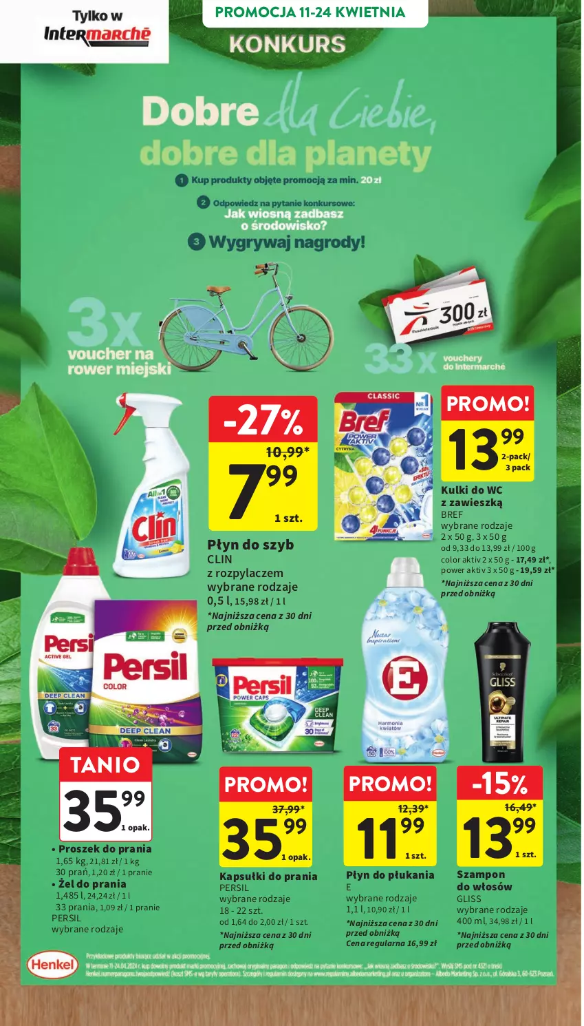 Gazetka promocyjna Intermarche - Gazetka Intermarche - ważna 11.04 do 17.04.2024 - strona 36 - produkty: Bref, Clin, Kapsułki do prania, Kulki do wc, Persil, Płyn do płukania, Płyn do szyb, Proszek do prania, Szampon