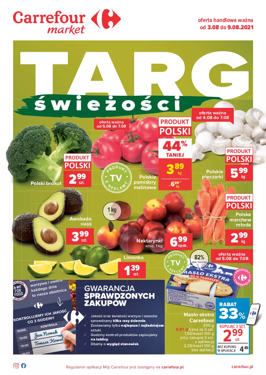 Gazetka promocyjna Carrefour - Gazetka Targi świeżości - ważna 02.08 do 09.08.2021 - strona 1 - produkty: Kosz, Limonka, Masło, Nektar, Piec, Pomidory