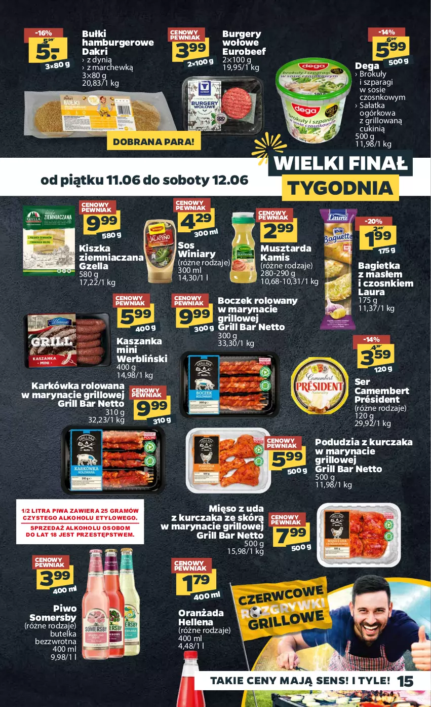 Gazetka promocyjna Netto - Gazetka spożywcza - ważna 07.06 do 12.06.2021 - strona 15 - produkty: Bagietka, Boczek, Brokuły, Burger, Camembert, Dega, Dynią, Gra, Grill, Hamburger, Hellena, Kamis, Kasza, Kaszanka, Kurczak, Laur, Mięso, Mus, Musztarda, Oranżada, Piwa, Piwo, Président, Sałat, Sałatka, Sałatka ogórkowa, Ser, Somersby, Sos, Winiary