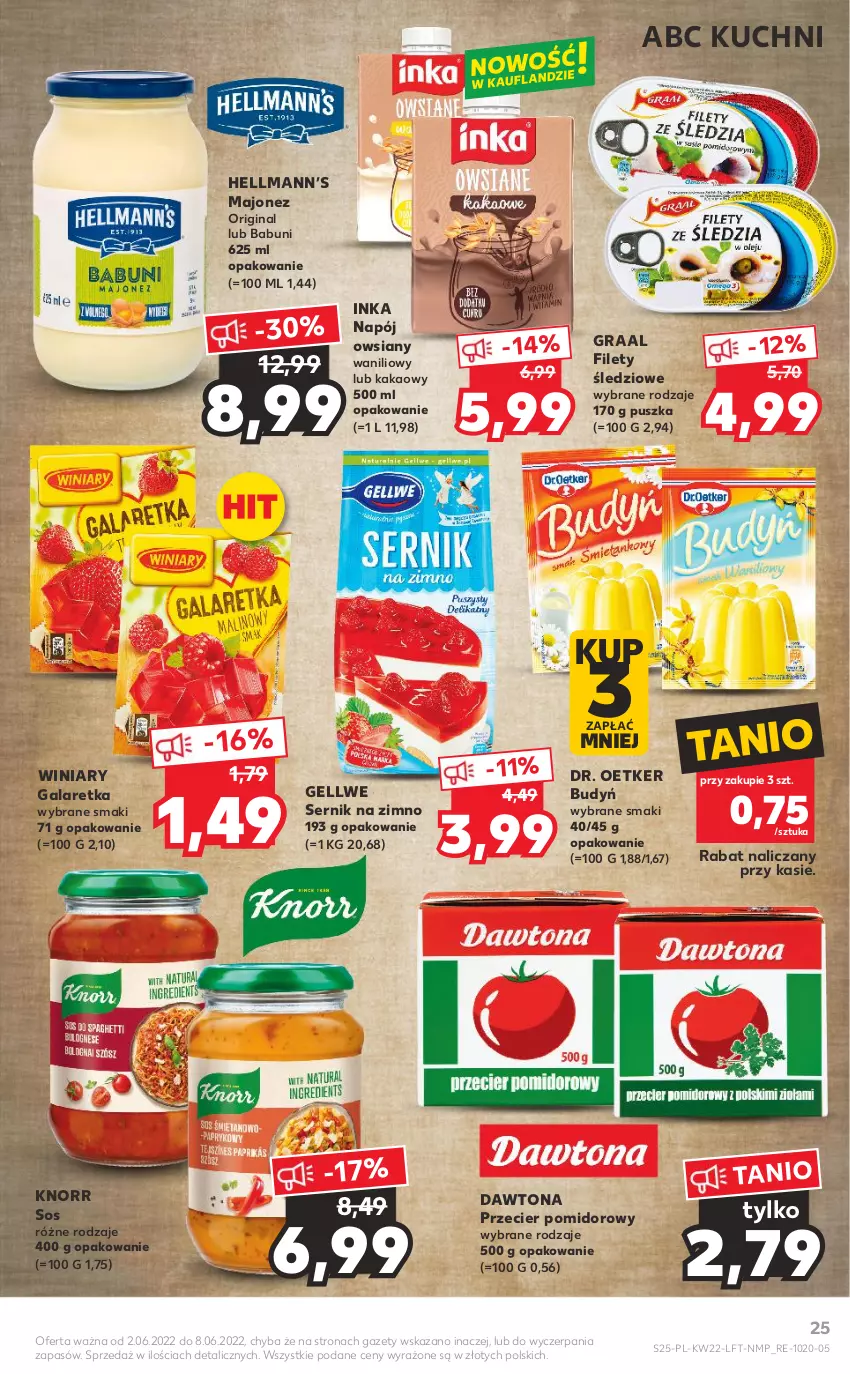 Gazetka promocyjna Kaufland - OFERTA TYGODNIA - ważna 02.06 do 08.06.2022 - strona 25 - produkty: Babuni, Budyń, Dawtona, Dr. Oetker, Gala, Galaretka, Gin, Gra, Graal, Hellmann’s, Inka, Kakao, Knorr, Majonez, Napój, Ser, Sos, Winiary