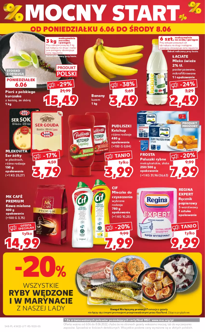 Gazetka promocyjna Kaufland - OFERTA TYGODNIA - ważna 02.06 do 08.06.2022 - strona 48 - produkty: Banany, Cif, Frosta, Gin, Kawa, Kawa mielona, Ketchup, Kurczak, Mleczko, Mleko, Mlekovita, Paluszki rybne, Papier, Pudliszki, Ręcznik, Ser, Waga