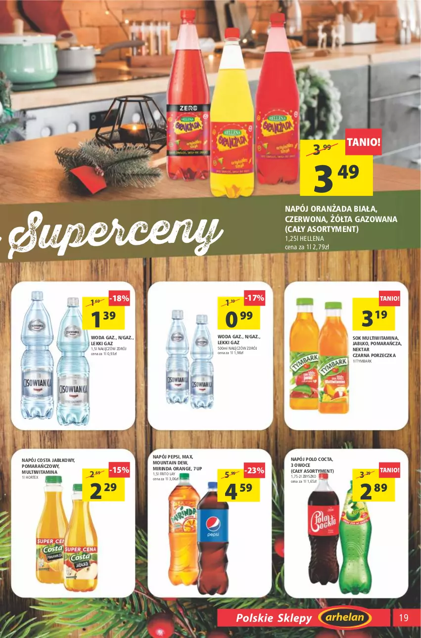 Gazetka promocyjna Arhelan - Gazetka - ważna 17.12 do 26.12.2021 - strona 19 - produkty: 7up, Hellena, Hortex, Mirinda, Napój, Nektar, Oranżada, Owoce, Pepsi, Por, Sok, Tymbark, Woda