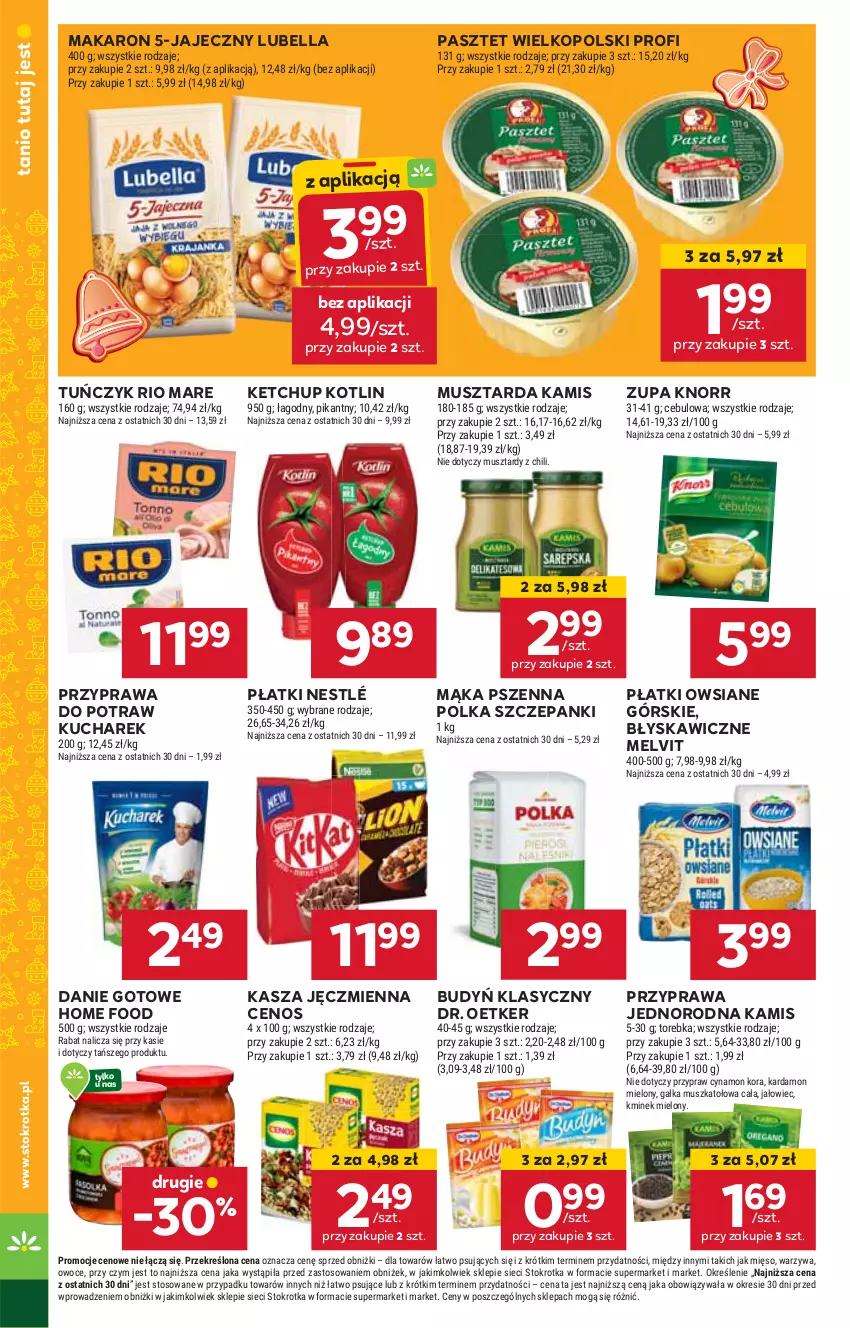 Gazetka promocyjna Stokrotka - Market - ważna 14.11 do 20.11.2024 - strona 12 - produkty: Bell, Bella, Budyń, Cenos, Danie gotowe, Dr. Oetker, HP, Kamis, Kasza, Kasza jęczmienna, Ketchup, Knorr, Kotlin, Kucharek, Lubella, Mąka, Mąka pszenna, Makaron, Melvit, Mus, Musztarda, Nestlé, Pasztet, Płatki owsiane, Przyprawa do potraw, Rio Mare, Tuńczyk, Zupa