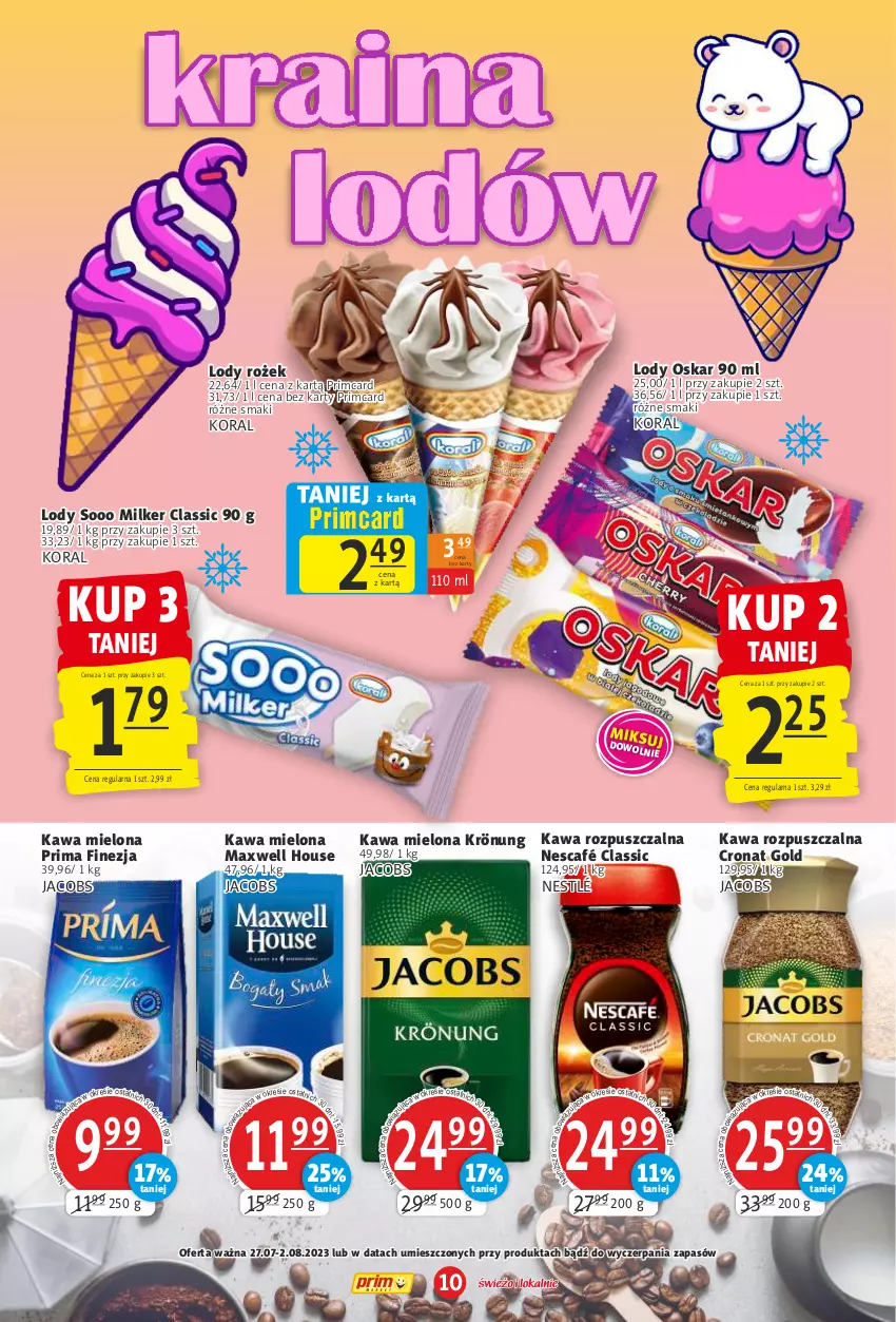 Gazetka promocyjna Prim Market - ważna 27.07 do 02.08.2023 - strona 10 - produkty: Jacobs, Kawa, Kawa mielona, Kawa rozpuszczalna, Lody, Nescafé, Nestlé, Prima