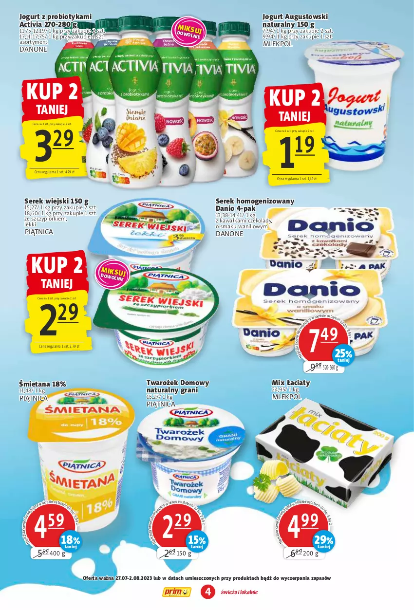 Gazetka promocyjna Prim Market - ważna 27.07 do 02.08.2023 - strona 4 - produkty: Activia, Danio, Danone, Gra, Jogurt, Kawa, Piątnica, Probiotyk, Ser, Serek, Serek homogenizowany, Serek wiejski