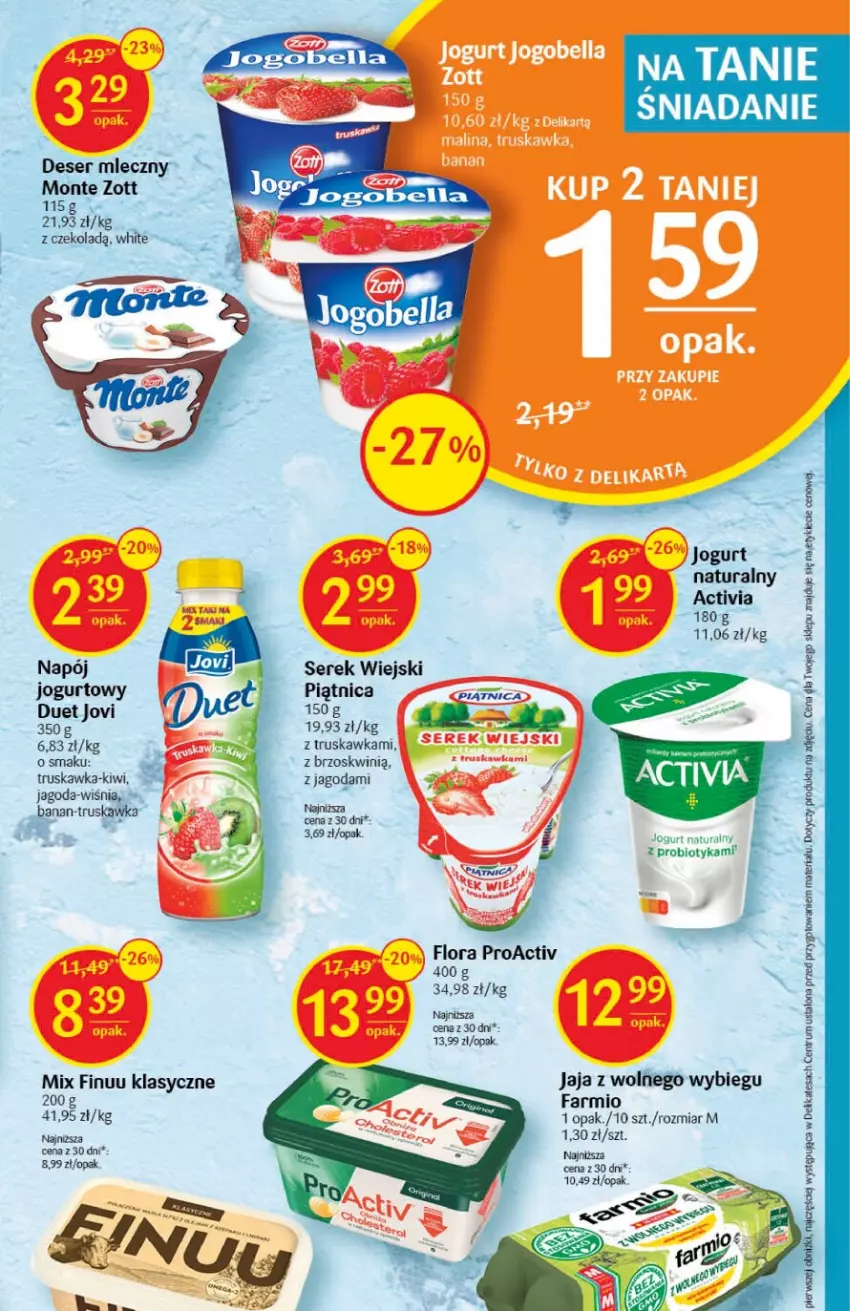 Gazetka promocyjna Delikatesy Centrum - Gazetka DC04 - ważna 26.01 do 01.02.2023 - strona 19 - produkty: Activia, Deser, Deser mleczny, Fa, Finuu, Flora, Jaja, Jaja z wolnego wybiegu, Jogurt, Jogurt naturalny, Kiwi, Monte, Napój, Piątnica, Probiotyk, Rum, Ser, Serek, Serek wiejski, Zott