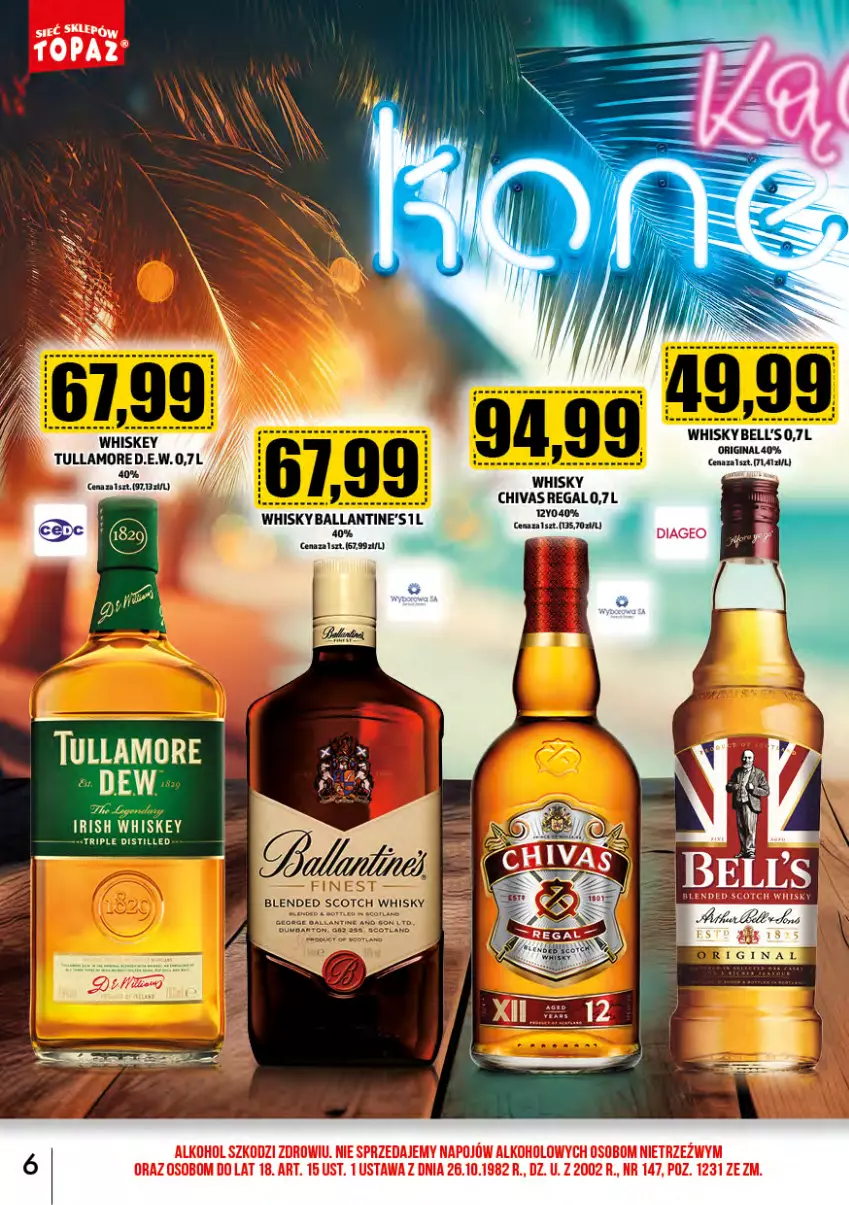 Gazetka promocyjna Topaz - Gazetka - ważna 01.07 do 31.07.2024 - strona 6 - produkty: Ballantine's, Bell, Gin, Whiskey, Whisky