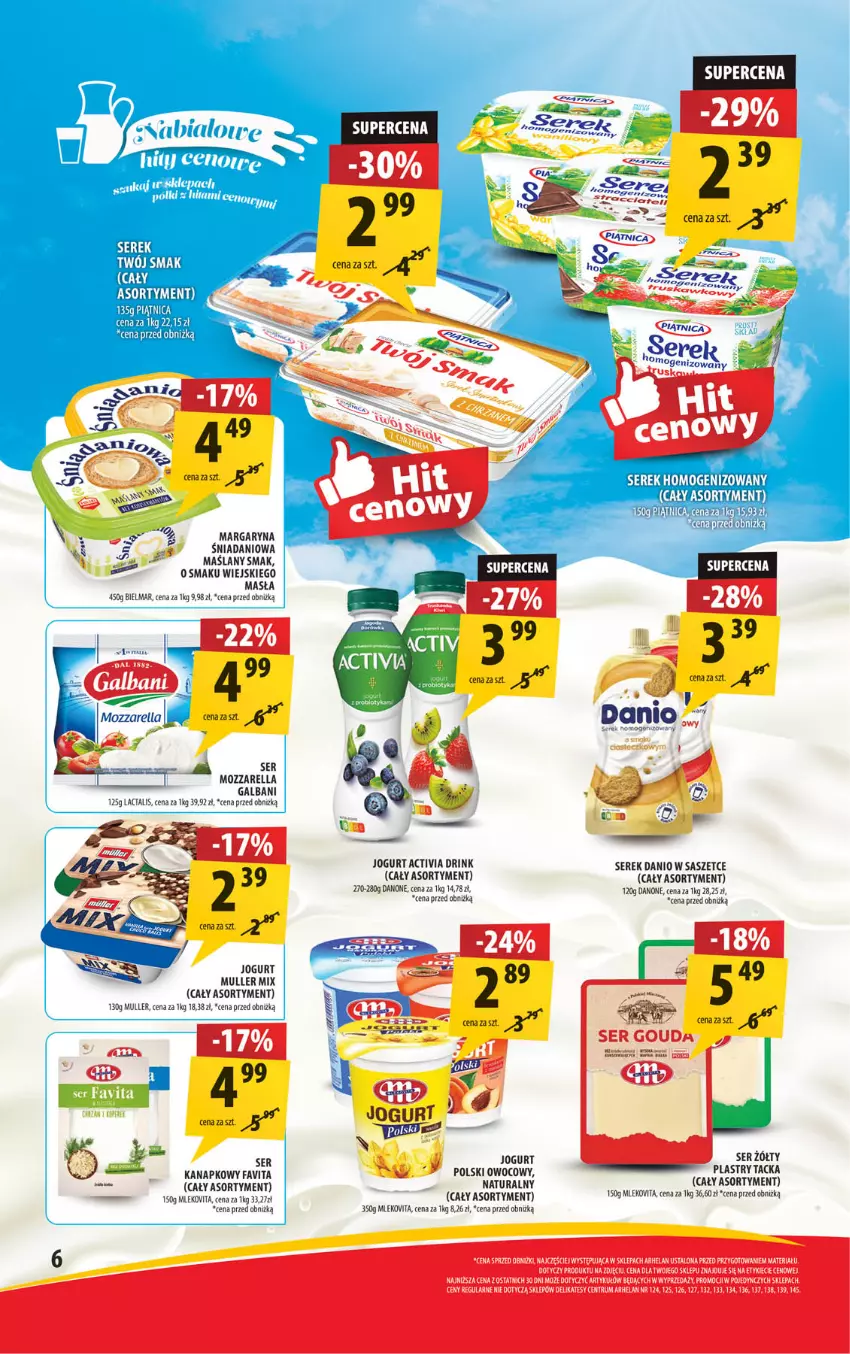 Gazetka promocyjna Arhelan - Gazetka - ważna 07.03 do 16.03.2025 - strona 6 - produkty: Activia, Danio, Danone, Fa, Favita, Galbani, Jogurt, Margaryna, Mleko, Mozzarella, Por, Rum, Ser, Serek, Serek homogenizowany, Twój Smak