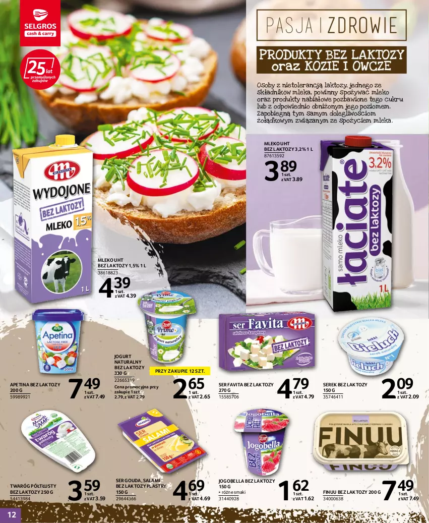 Gazetka promocyjna Selgros - Katalog Pasja i Zdrowie - ważna 15.06 do 29.06.2022 - strona 12 - produkty: Bell, Bella, Fa, Favita, Finuu, Gouda, Jogobella, Jogurt, Jogurt naturalny, Mleko, Salami, Ser, Serek, Twaróg, Twaróg półtłusty