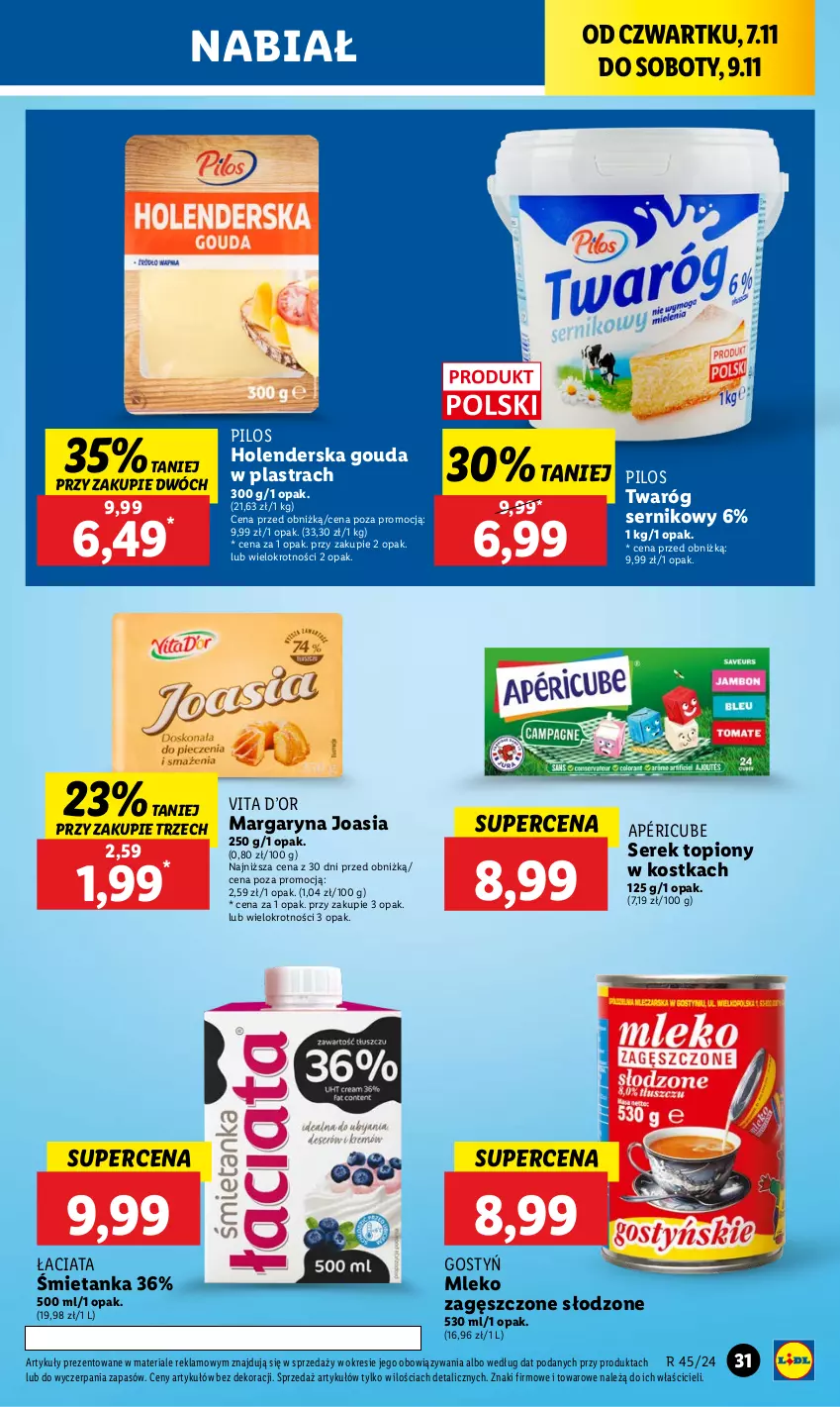 Gazetka promocyjna Lidl - GAZETKA - ważna 07.11 do 09.11.2024 - strona 33 - produkty: Gouda, Margaryna, Mleko, Mleko zagęszczone, Pilos, Ser, Serek, Top, Twaróg