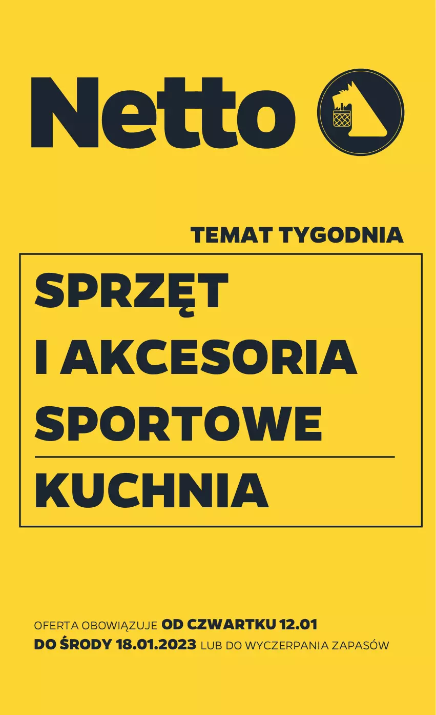 Gazetka promocyjna Netto - Akcesoria i dodatki - ważna 12.01 do 18.01.2023 - strona 1 - produkty: Kuchnia, Por, Sport