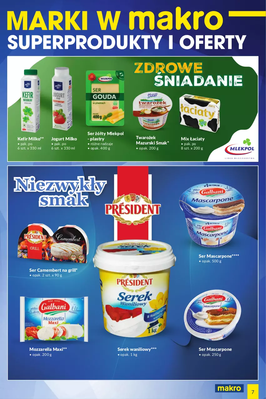 Gazetka promocyjna Makro - [Oferta specjalna] Marki w MAKRO - ważna 09.08 do 22.08.2022 - strona 7 - produkty: Camembert, Grill, Jogurt, Kefir, Mascarpone, Mozzarella, Ser, Serek