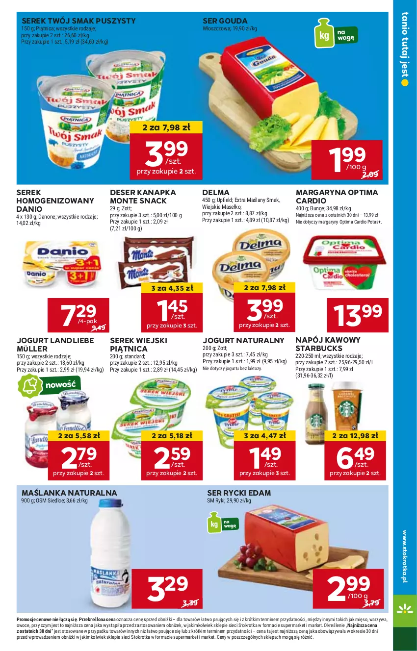 Gazetka promocyjna Stokrotka - Market - ważna 16.05 do 22.05.2024 - strona 11 - produkty: Danio, Delma, Deser, Edam, Gouda, Jogurt, Jogurt naturalny, Margaryna, Maślanka, Monte, Müller, Napój, Optima, Optima Cardio, Piątnica, Rycki Edam, Ser, Serek, Serek homogenizowany, Serek wiejski, Twój Smak