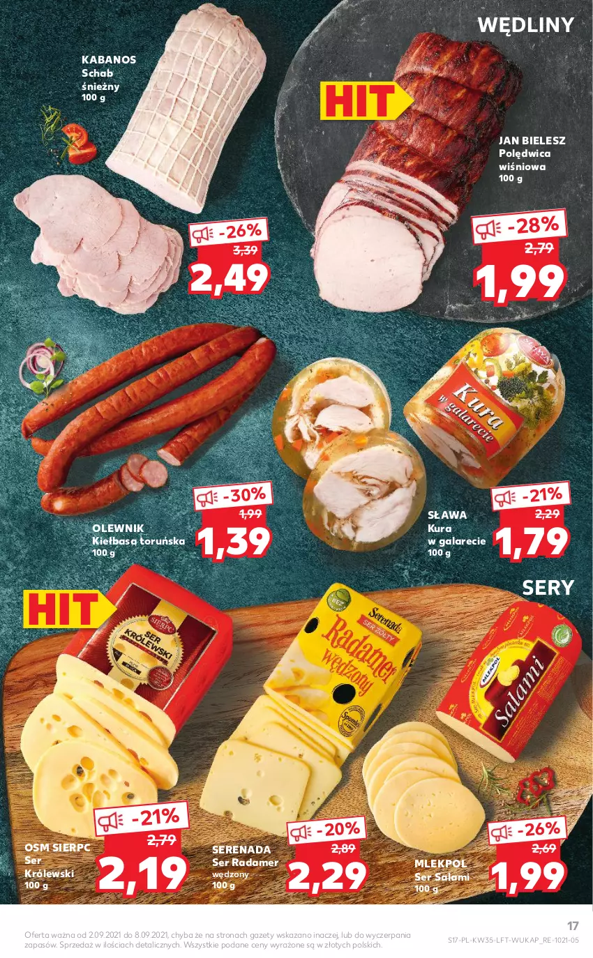 Gazetka promocyjna Kaufland - OFERTA TYGODNIA - ważna 02.09 do 08.09.2021 - strona 17 - produkty: Gala, Kabanos, Kiełbasa, Królewski, Olewnik, Polędwica, Radamer, Salami, Ser, Ser salami