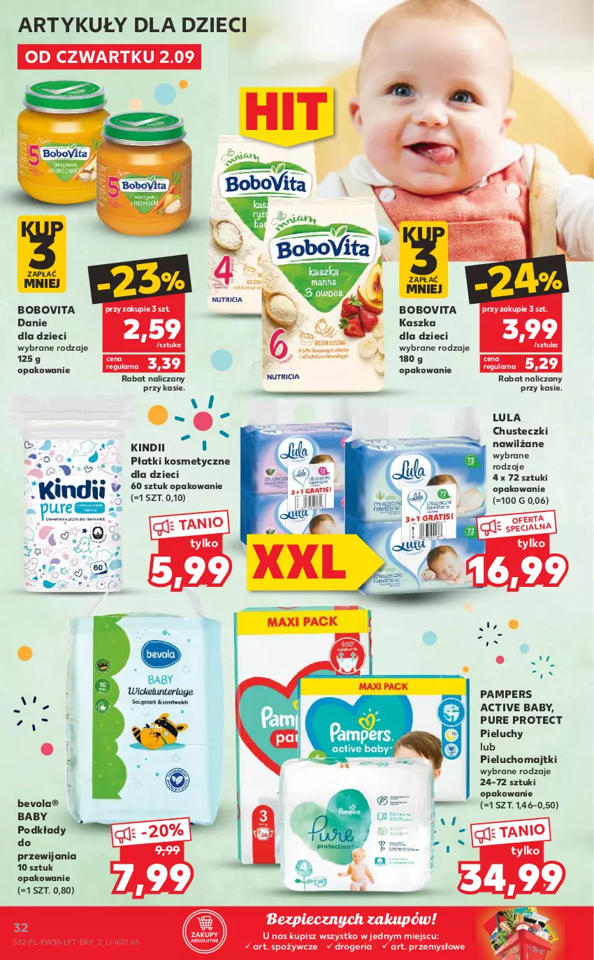 Gazetka promocyjna Kaufland - OFERTA TYGODNIA - ważna 02.09 do 08.09.2021 - strona 32 - produkty: BoboVita, Chusteczki, Danie dla dzieci, Dzieci, Kindii, Majtki, Pampers, Piec, Pieluchomajtki, Pieluchy, Płatki kosmetyczne, Podkład, Pur