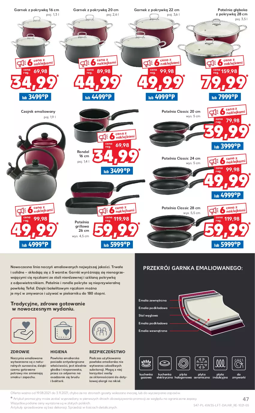 Gazetka promocyjna Kaufland - OFERTA TYGODNIA - ważna 02.09 do 08.09.2021 - strona 47 - produkty: Czajnik, Fa, Garnek, Gra, Grill, Halo, Klej, Patelnia, Patelnia grillowa, Piec, Piekarnik, Płyta, Podkład, Por, Rondel, Tefal, Top, Zdrowie, Zmywarki