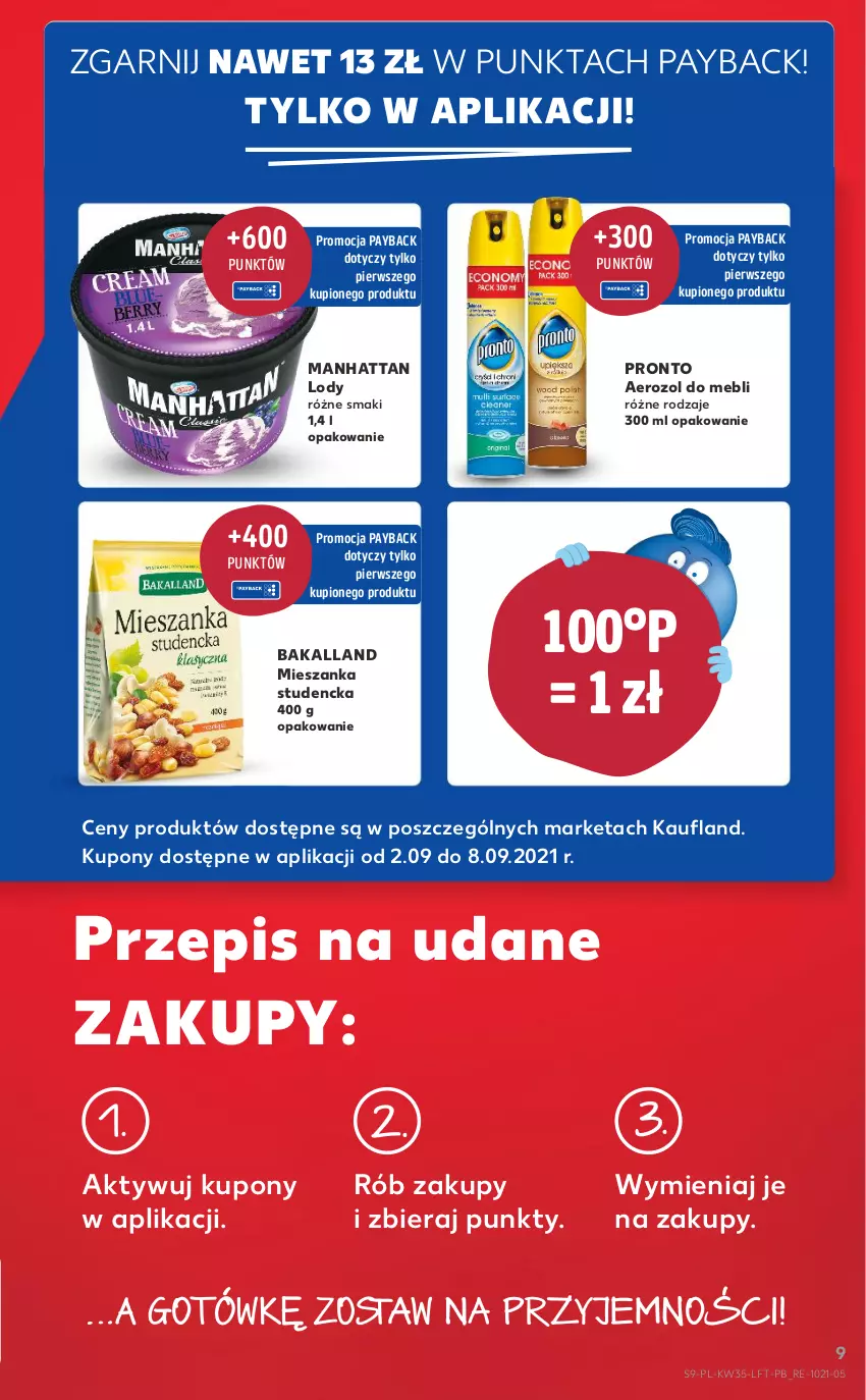 Gazetka promocyjna Kaufland - OFERTA TYGODNIA - ważna 02.09 do 08.09.2021 - strona 9 - produkty: Bakalland, Lody, Mieszanka studencka, Pronto