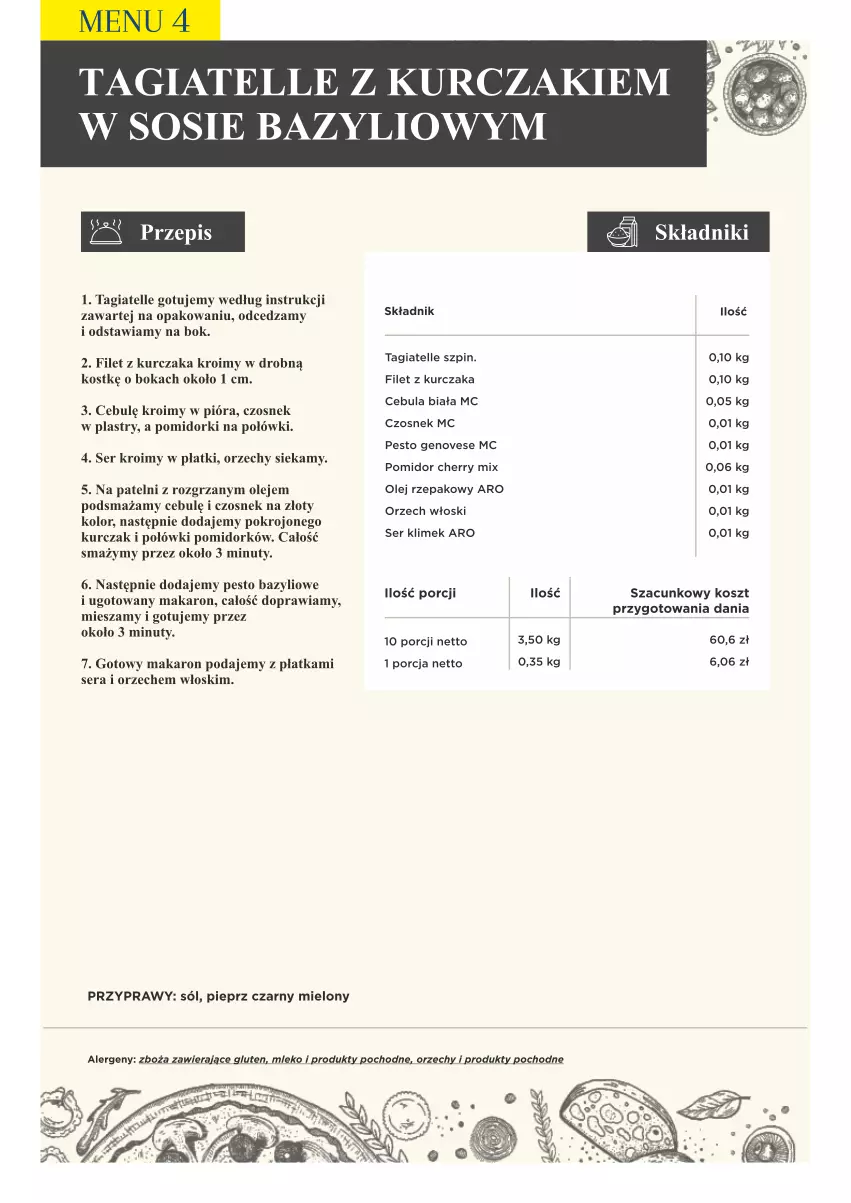 Gazetka promocyjna Makro - [Oferta specjalna] PrzyGOTUJ apetyczne menu! - ważna 01.03 do 31.03.2022 - strona 35 - produkty: Bazyl, Cebula, Cebula biała, Czosnek, Kosz, Kurczak, Makaron, Mleko, Nuty, Olej, Olej rzepakowy, Pesto, Pieprz, Pomidorki, Por, Przyprawy, Ser, Sól, Sos