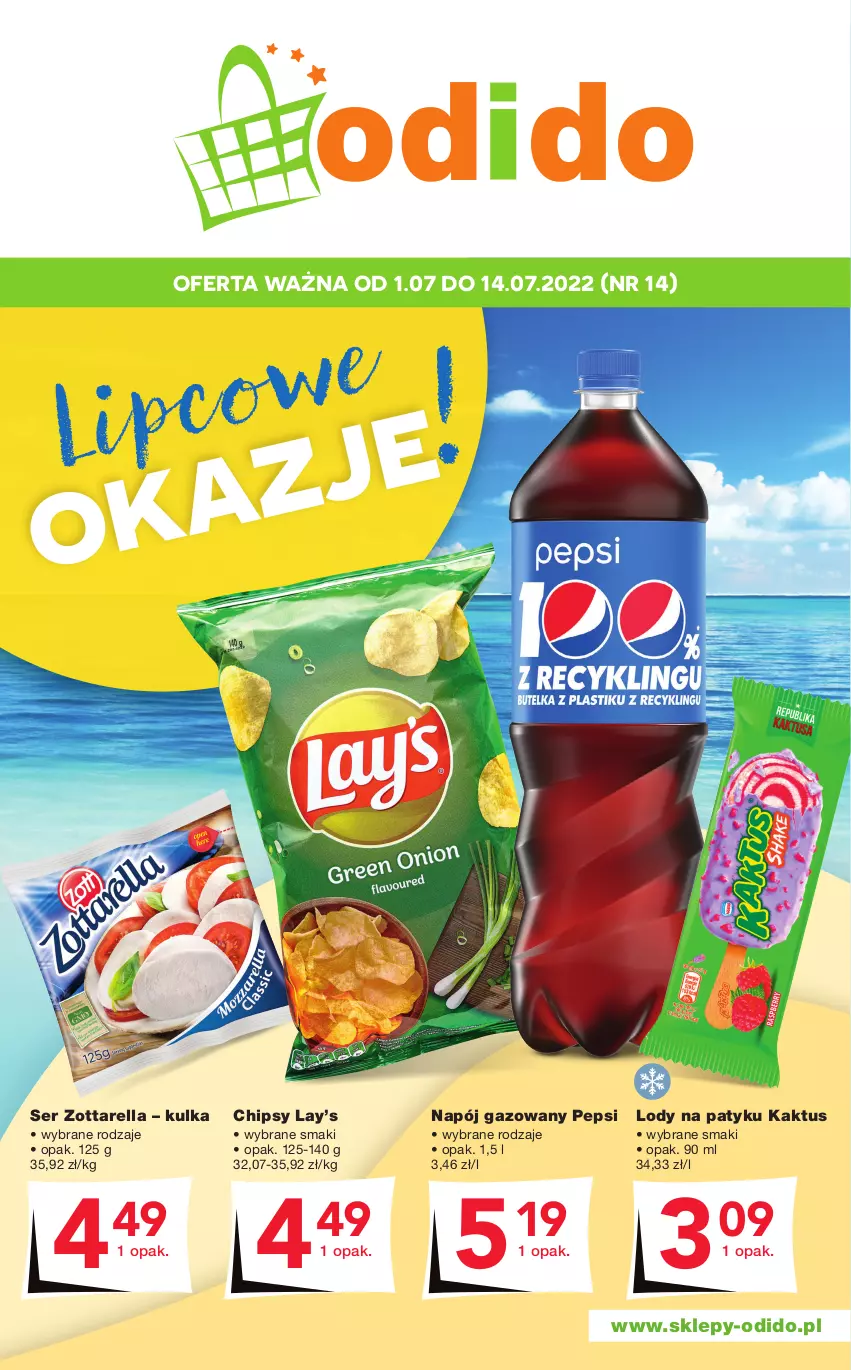 Gazetka promocyjna Odido - Lipcowe okazje! - ważna 01.07 do 14.07.2022 - strona 1 - produkty: Chipsy, Kaktus, Lay’s, Lody, Napój, Napój gazowany, Pepsi, Ser, Zott, Zottarella