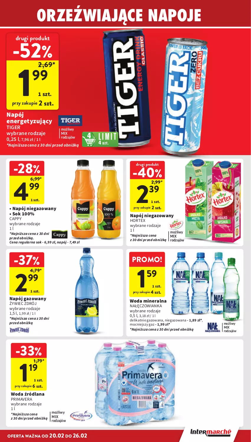 Gazetka promocyjna Intermarche - Gazetka Intermarche - ważna 20.02 do 26.02.2025 - strona 27 - produkty: Cappy, Hortex, LANA, Nałęczowianka, Napój, Napój gazowany, Napój niegazowany, Napoje, Prima, Primavera, Sok, Tiger, Woda, Woda mineralna