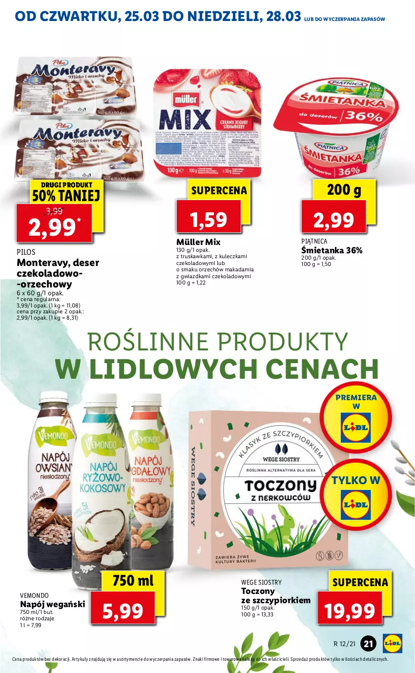 Gazetka promocyjna Lidl - GAZETKA - ważna 25.03 do 28.03.2021 - strona 21 - produkty: Deser, Monte, Müller, Müller Mix, Napój, Piątnica, Pilos, Ser, Tera