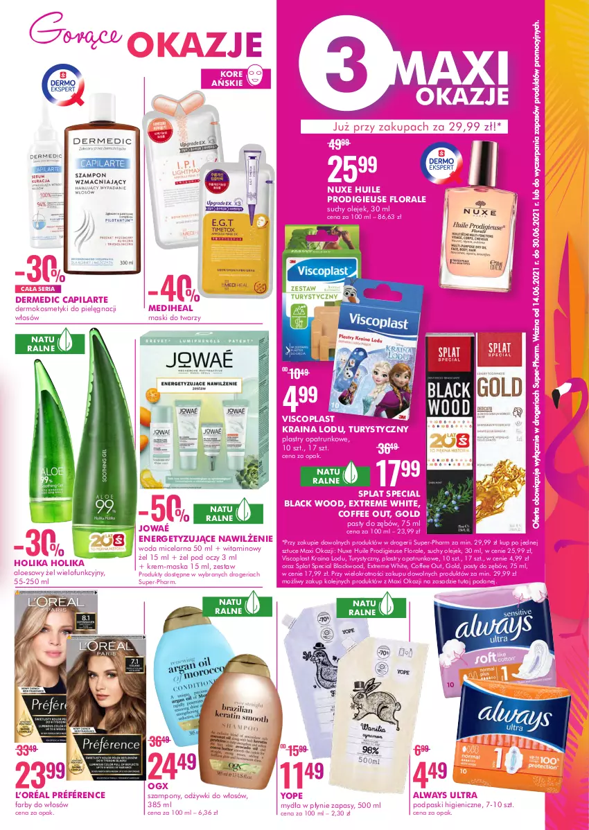 Gazetka promocyjna Super Pharm - Gazetka - ważna 14.06 do 30.06.2021 - strona 3 - produkty: Always, Always Ultra, Capilarte, Dermedic, Fa, Flora, Holika Holika, Kosmetyki do pielęgnacji, L’Oréal, Lack, Maska, Nuxe, Olej, Plastry opatrunkowe, Podpaski, Ser, Szampon, Viscoplast, Woda, Woda micelarna, Yope