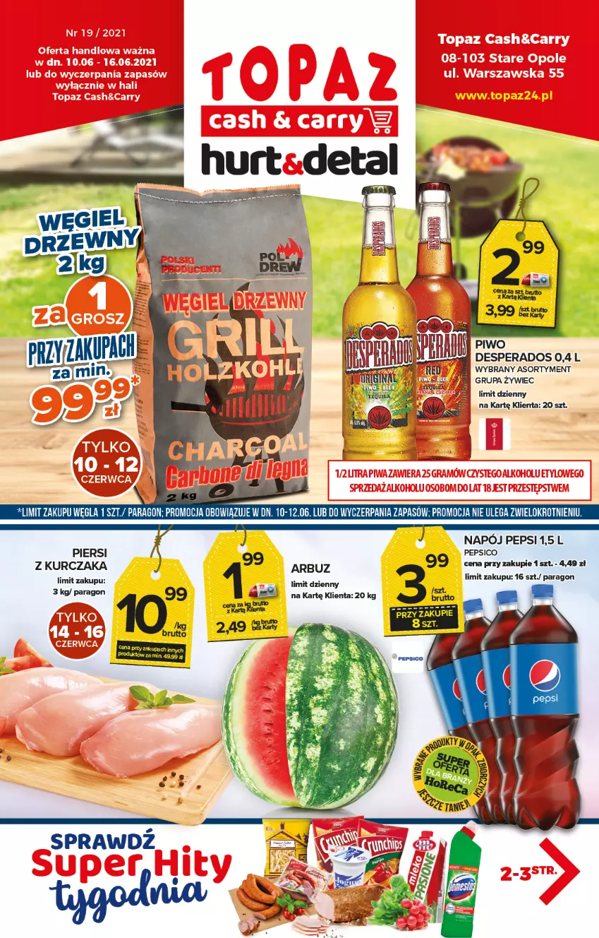 Gazetka promocyjna Topaz - Gazetka - ważna 10.06 do 16.06.2021 - strona 1 - produkty: Desperados, Kurczak, Napój, Pepsi