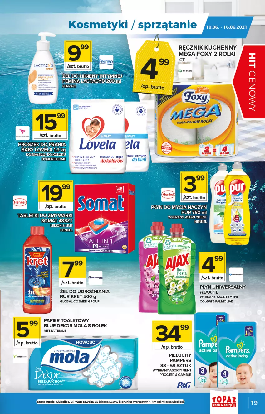 Gazetka promocyjna Topaz - Gazetka - ważna 10.06 do 16.06.2021 - strona 19 - produkty: Ajax, Colgate, Do mycia naczyń, Foxy, Kret, Lactacyd, LG, Mola, Palmolive, Pampers, Papier, Papier toaletowy, Pieluchy, Płyn do mycia, Płyn do mycia naczyń, Pur, Ręcznik, Ręcznik kuchenny, Rolki, Somat, Tablet, Zmywarki