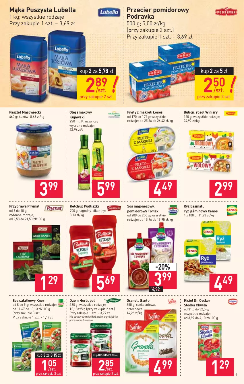 Gazetka promocyjna Stokrotka - Supermarket - ważna 05.08 do 11.08.2021 - strona 9 - produkty: Ananas, Bell, Bella, Bulion, Cenos, Dr. Oetker, Dżem, Gra, Granola, Herbapol, Ketchup, Kisiel, Knorr, Kujawski, Lion, Lubella, Majonez, Mąka, Mango, Olej, Olej smakowy, Pasztet, Podravka, Prymat, Pudliszki, Rosół, Ryż, Ryż basmati, Sałat, Sante, Słodka Chwila, Sos, Winiary