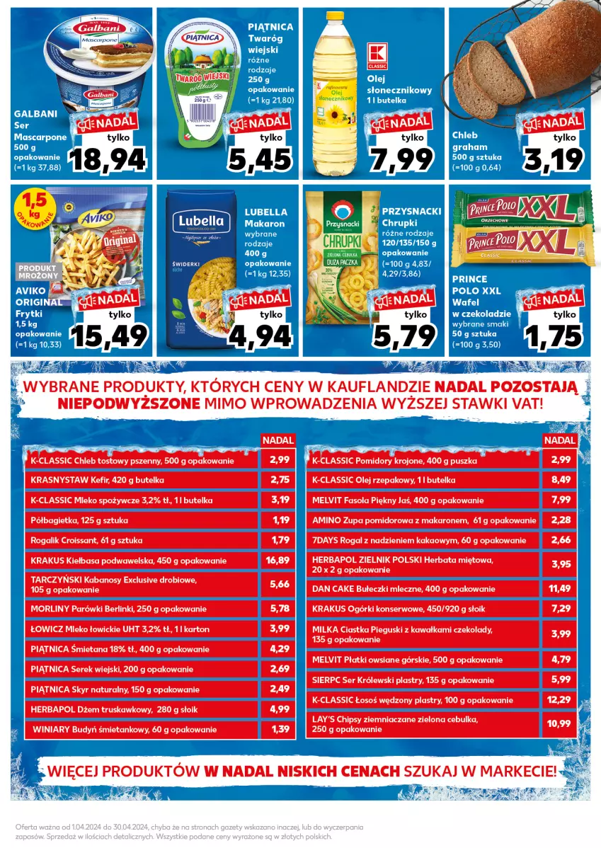 Gazetka promocyjna Kaufland - Kaufland - ważna 08.04 do 10.04.2024 - strona 7 - produkty: Bagietka, Bell, Bella, Berlinki, Budyń, Bułeczki, Bułeczki mleczne, Chipsy, Chleb, Chleb tostowy, Ciastka, Croissant, Dan Cake, Dżem, Fa, Fasola, Galbani, Gra, Herbapol, Herbata, Kabanos, Kakao, Kawa, Kefir, Kiełbasa, Kiełbasa podwawelska, Krakus, Królewski, Lubella, Makaron, Mascarpone, Melvit, Milka, Mleko, Morliny, Ogórki konserwowe, Olej, Olej rzepakowy, Olej słonecznikowy, Parówki, Piątnica, Płatki owsiane, Półbagietka, Pomidory, Pomidory krojone, Rogal, Ser, Serek, Serek wiejski, Tarczyński, Twaróg, Wawel, Winiary, Zupa, Zupa pomidorowa