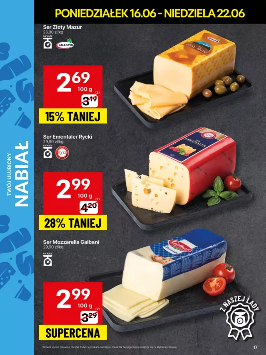 Gazetka promocyjna Delikatesy Centrum - Franczyza DC25 Poniedziałek - ważna 16.06 do 22.06.2025 - strona 17 - produkty: Galbani, Mozzarella, Por, Ser, Złoty Mazur