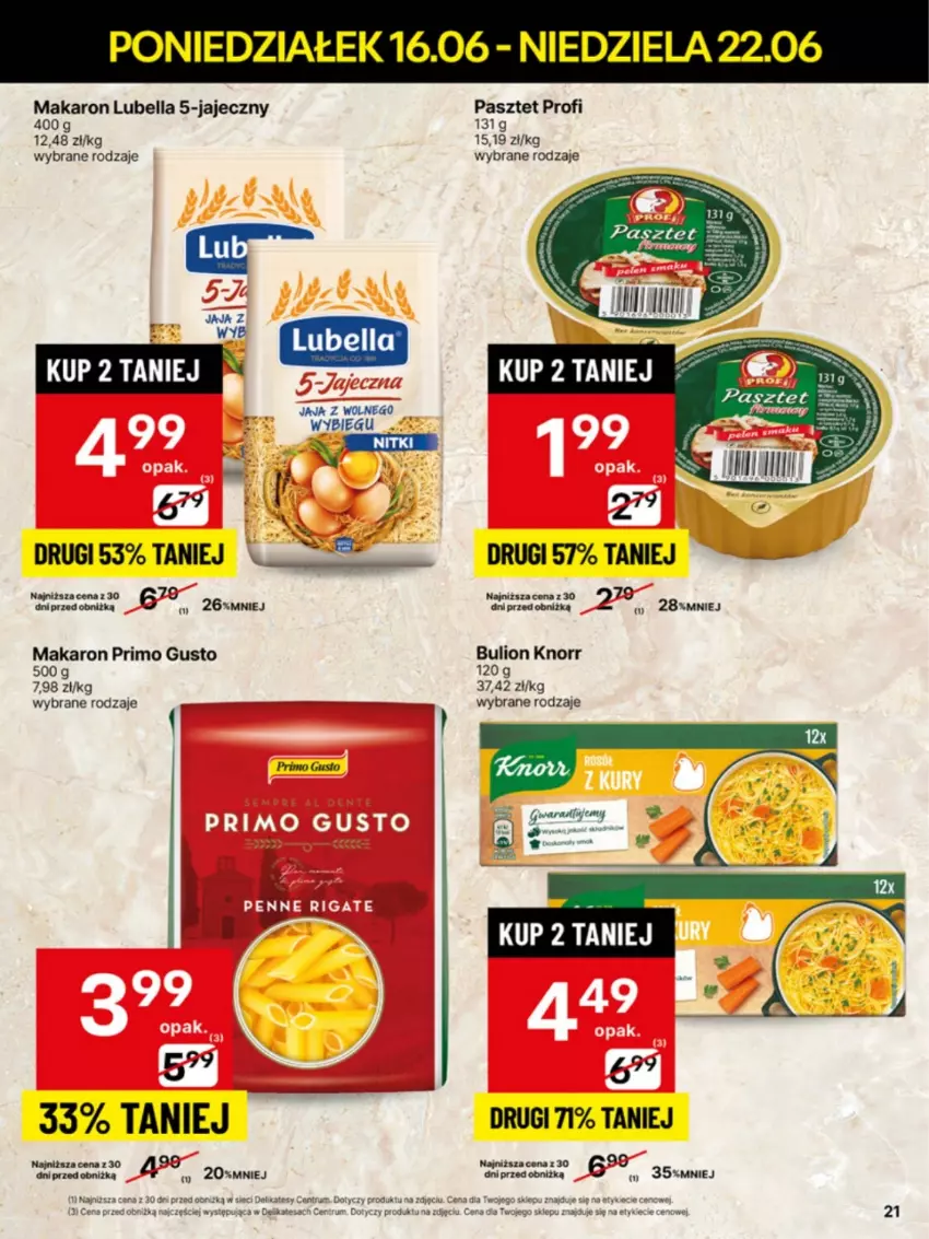 Gazetka promocyjna Delikatesy Centrum - Franczyza DC25 Poniedziałek - ważna 16.06 do 22.06.2025 - strona 21 - produkty: Bell, Bella, Bulion, Jaja, Jaja z wolnego wybiegu, Knorr, Lion, Lubella, Makaron, Pasztet, Rum