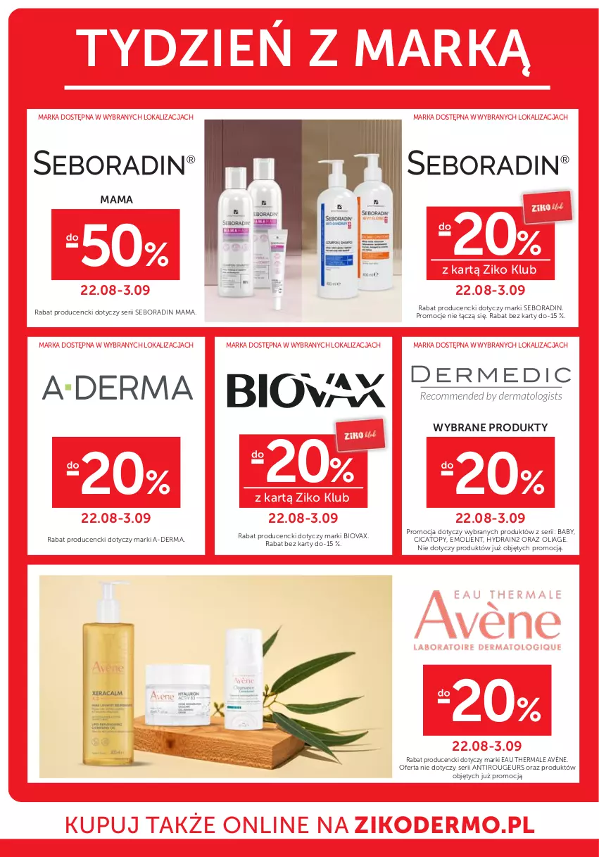 Gazetka promocyjna Ziko - Gazetka Ziko Dermo - ważna 22.08 do 03.09.2024 - strona 18 - produkty: A-derma, Avène, Biovax, Seboradin, Ser, Top