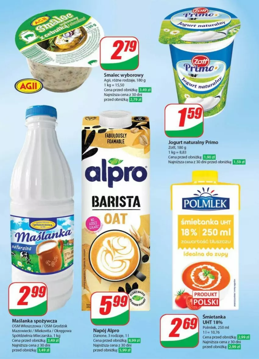 Gazetka promocyjna Dino - ważna 24.01 do 30.01.2024 - strona 26 - produkty: Alpro, Danone, Fa, Jogurt, Jogurt naturalny, Maślanka, Napój, Polmiek, POLMLEK, Smalec, Zott