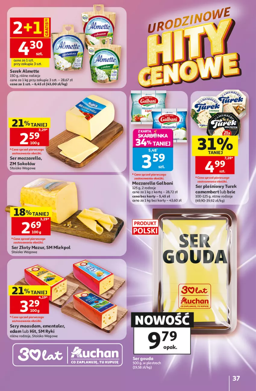 Gazetka promocyjna Auchan - Gazetka 30 Lat Hipermarket Auchan - ważna 07.05 do 13.05.2026 - strona 37 - produkty: Almette, Brie, Camembert, Edam, Ementaler, Galbani, Maasdam, Mozzarella, Ser, Ser pleśniowy, Serek, Sok, Sokołów, Złoty Mazur