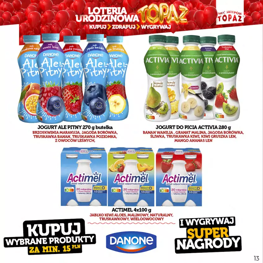 Gazetka promocyjna Topaz - Gazetka - ważna 17.04 do 18.06.2023 - strona 13 - produkty: Activia, Danone, Jogurt