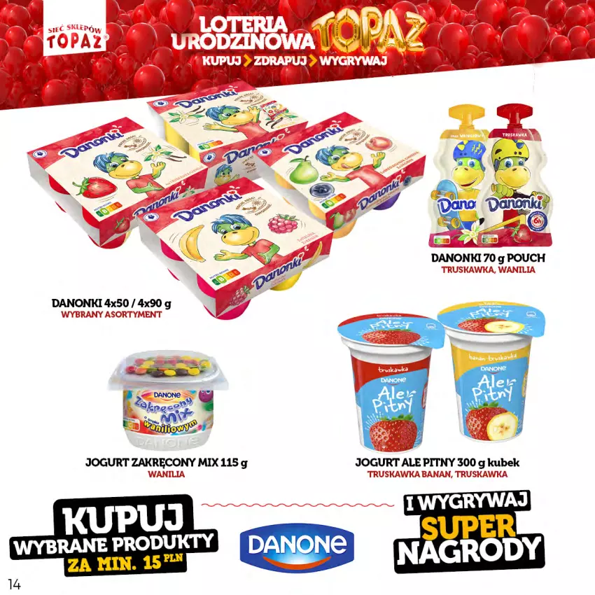 Gazetka promocyjna Topaz - Gazetka - ważna 17.04 do 18.06.2023 - strona 14 - produkty: Danone, Danonki, Jogurt