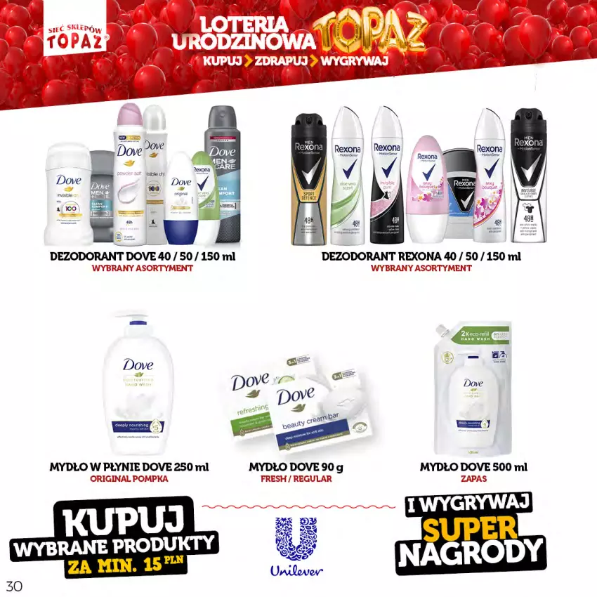 Gazetka promocyjna Topaz - Gazetka - ważna 17.04 do 18.06.2023 - strona 30 - produkty: Dezodorant, Dove, Gin, Mydło, Mydło w płynie, Pompka, Rexona, Top