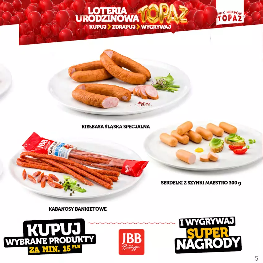 Gazetka promocyjna Topaz - Gazetka - ważna 17.04 do 18.06.2023 - strona 5 - produkty: Kiełbasa, Kiełbasa śląska, Ser, Serdelki