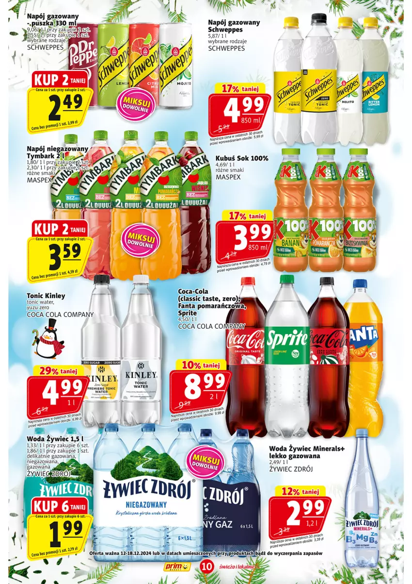 Gazetka promocyjna Prim Market - ważna 12.12 do 18.12.2024 - strona 10 - produkty: Coca-Cola, LANA, Napój, Napój gazowany, Schweppes, Sok, Sprite, Tymbark, Woda