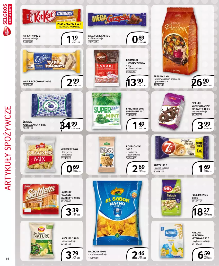 Gazetka promocyjna Selgros - Extra Oferta - ważna 01.07 do 31.07.2021 - strona 16 - produkty: Artykuły spożywcze, Felix, Grześki, Inka, Kit Kat, Krakersy, Lajkonik, Lay’s, Panna cotta, Piernik, Pierniki w czekoladzie, Pistacje, Praliny, Prosecco, Ryż, Wafle, Wawel