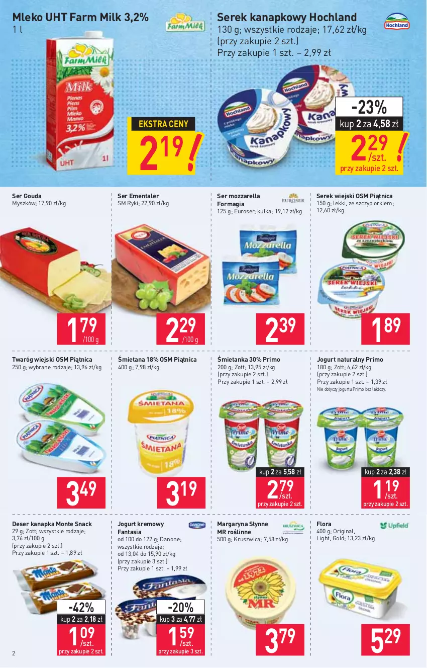 Gazetka promocyjna Stokrotka - Supermarket - ważna 11.02 do 17.02.2021 - strona 2 - produkty: Danone, Deser, Ementaler, Fa, Fanta, Farm Milk, Flora, Gin, Gouda, Hochland, Jogurt, Jogurt naturalny, Margaryna, Mleko, Monte, Mozzarella, Mysz, Piątnica, Ser, Serek, Serek kanapkowy, Serek wiejski, Słynne, Słynne MR Roślinne, Twaróg, Zott