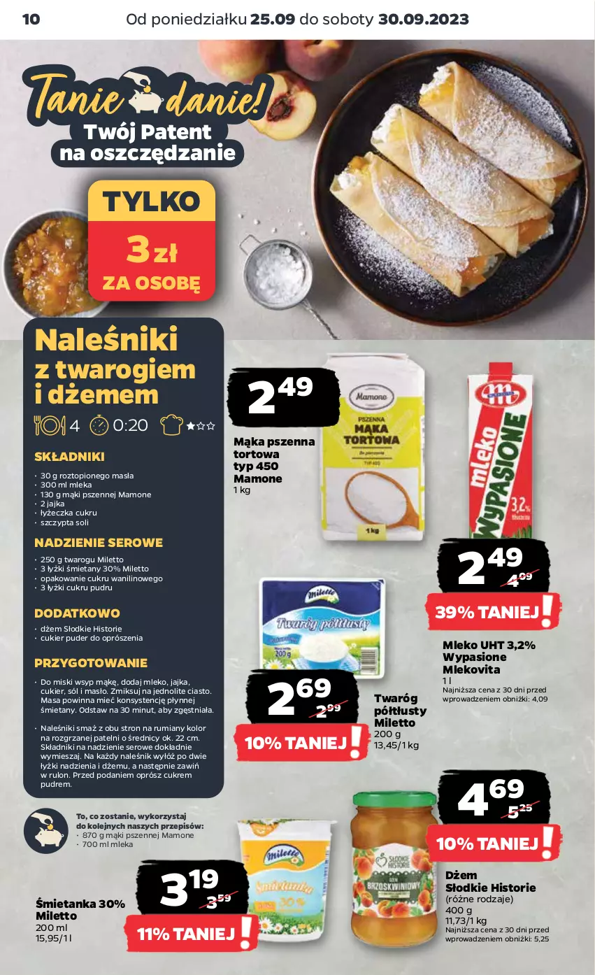 Gazetka promocyjna Netto - Artykuły spożywcze - ważna 25.09 do 01.10.2023 - strona 10 - produkty: Cukier, Cukier puder, Dżem, Mąka, Mąka pszenna, Masło, Mleko, Mlekovita, Naleśniki, Olej, Puder, Rum, Ser, Sól, Top, Twaróg, Twaróg półtłusty