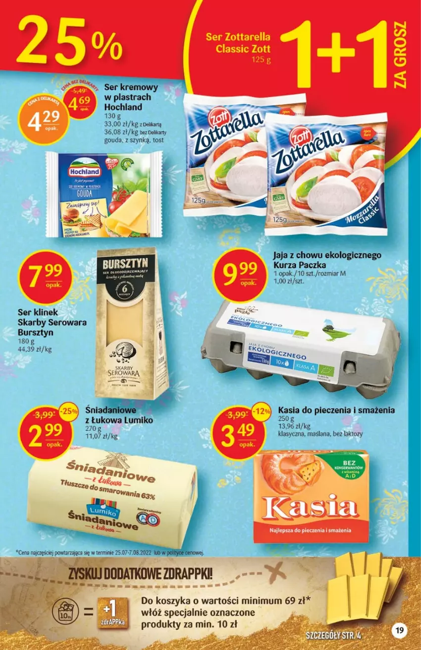 Gazetka promocyjna Delikatesy Centrum - Gazetka DC37 - ważna 22.09 do 28.09.2022 - strona 19 - produkty: Bursztyn, Danio, Gouda, Hochland, Jaja, Kasia, Kosz, LANA, Piec, Ser, Zott, Zottarella