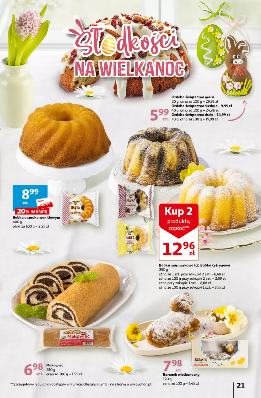 Gazetka promocyjna Auchan - Wielkanoc z najlepszej cenie! Część 1. Hipermarket Auchan - ważna 14.03 do 20.03.2024 - strona 21 - produkty: Babka, Makowiec, Ozdoba