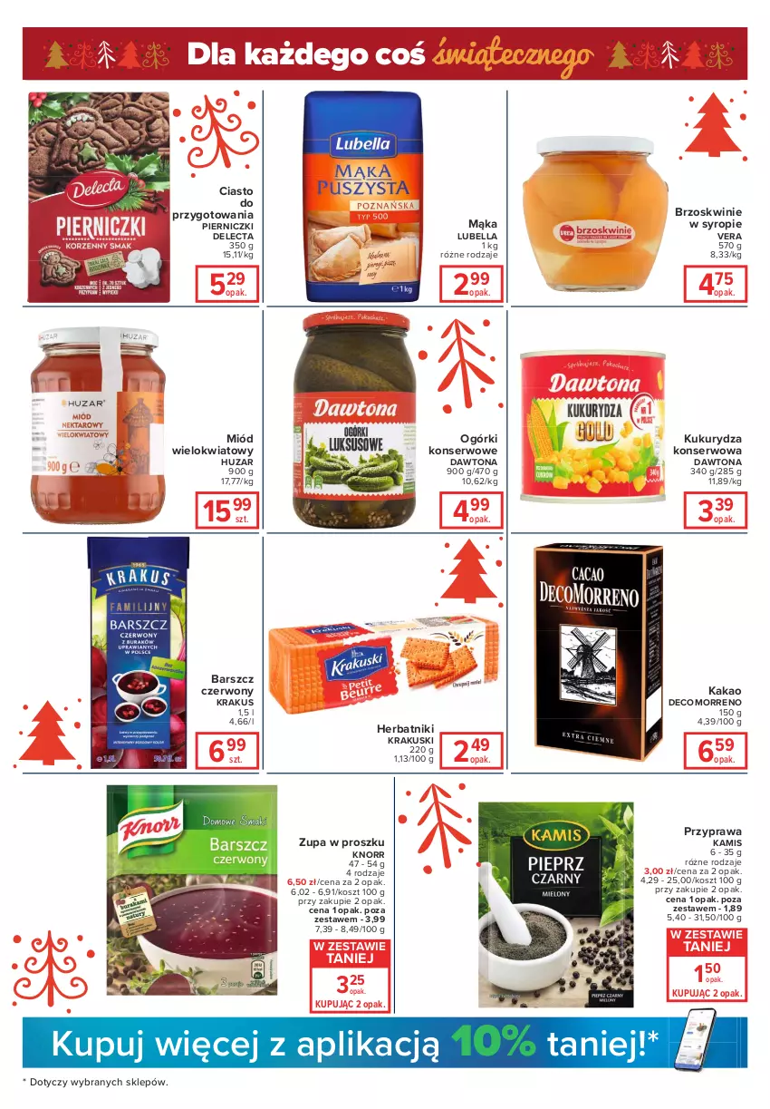 Gazetka promocyjna Carrefour - Gazetka Globi - ważna 07.12 do 13.12.2021 - strona 3 - produkty: Bell, Bella, Brzoskwinie, Dawtona, Delecta, Herbatniki, Kakao, Kamis, Knorr, Kosz, Krakus, Krakuski, Kukurydza, Kukurydza konserwowa, Lubella, Mąka, Miód, Ogórki konserwowe, Ser, Syrop, Zupa