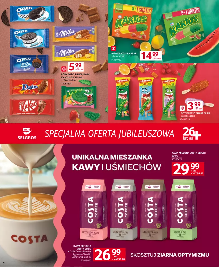 Gazetka promocyjna Selgros - Specjalna oferta jubileuszowa - ważna 01.07 do 30.09.2023 - strona 4 - produkty: Kaktus, Kawa, Kawa mielona, Lody, Milka, Oreo