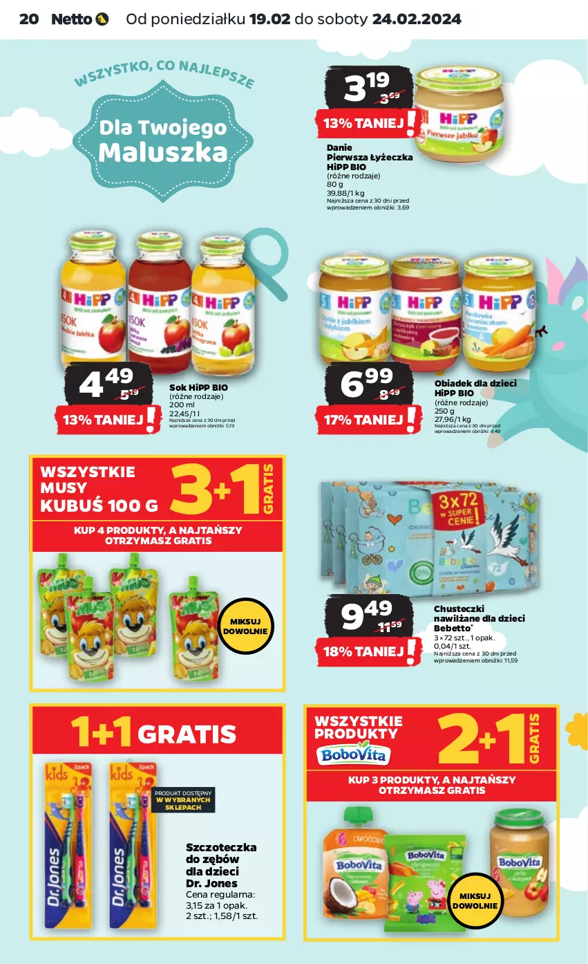 Gazetka promocyjna Netto - Artykuły spożywcze - ważna 19.02 do 24.02.2024 - strona 20 - produkty: Chusteczki, Dzieci, Gra, HiPP, Hipp Bio, Kubuś, Mus, Sok, Szczoteczka, Szczoteczka do zębów