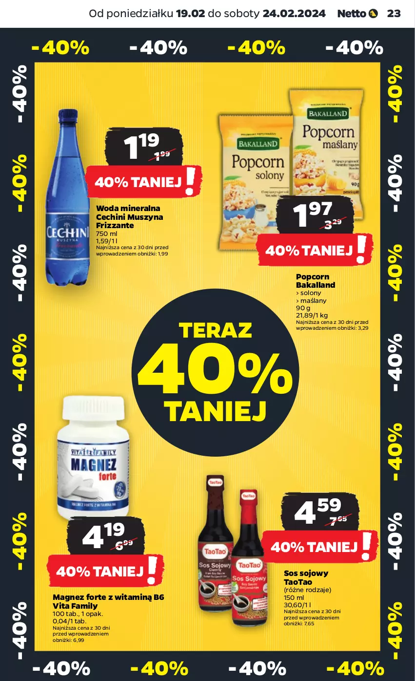 Gazetka promocyjna Netto - Artykuły spożywcze - ważna 19.02 do 24.02.2024 - strona 23 - produkty: Bakalland, Fa, Magnez, Mus, Popcorn, Sos, Sos sojowy, Szyna, TaoTao, Tera, Woda, Woda mineralna